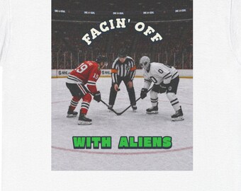 Facin' Off With Aliens Hockey Sports T-Shirt