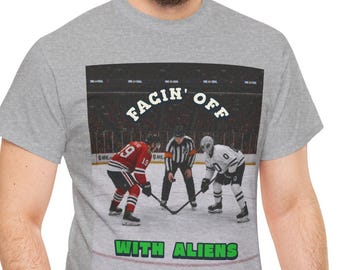 Facin' Off With Aliens Hockey Sports T-Shirt