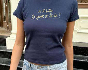 Vaut-il mieux parler ou mourir - Appelez-moi par votre nom T-shirt bébé