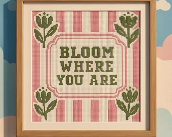 Bloom Where You Are Planted Pink Floral Cross Stitch PDF Pattern | Cottagecore Nursery Quote Sampler Beginner Embroidery Instant Download