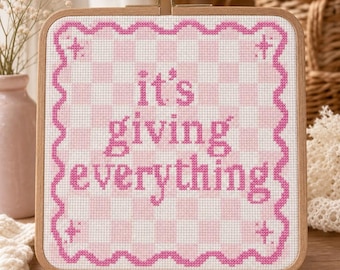 It's Giving Everything Cross Stitch Pattern Pink Coquette Sampler Trendy Gen Z Quote Funny Bestie Gift PDF