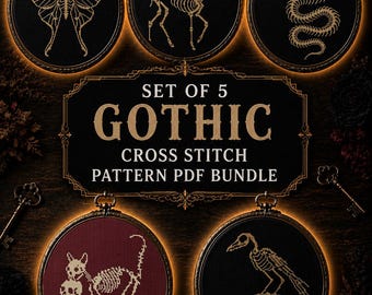 May include: A set of five cross stitch patterns featuring skeletal designs of a moth, deer, snake, cat with a skull, and a bird on a skull. The text reads SET OF 5 GOTHIC CROSS STITCH PATTERN PDF BUNDLE. The designs are displayed in circular hoops.