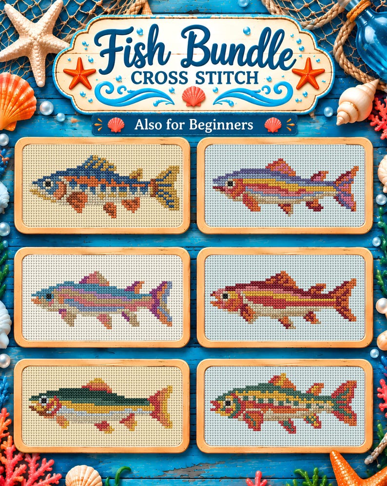 May include: A Fish Bundle Cross Stitch pattern set featuring six rectangular frames, each containing a unique fish design stitched on white fabric. The header text reads Fish Bundle CROSS STITCH and Also for Beginners.