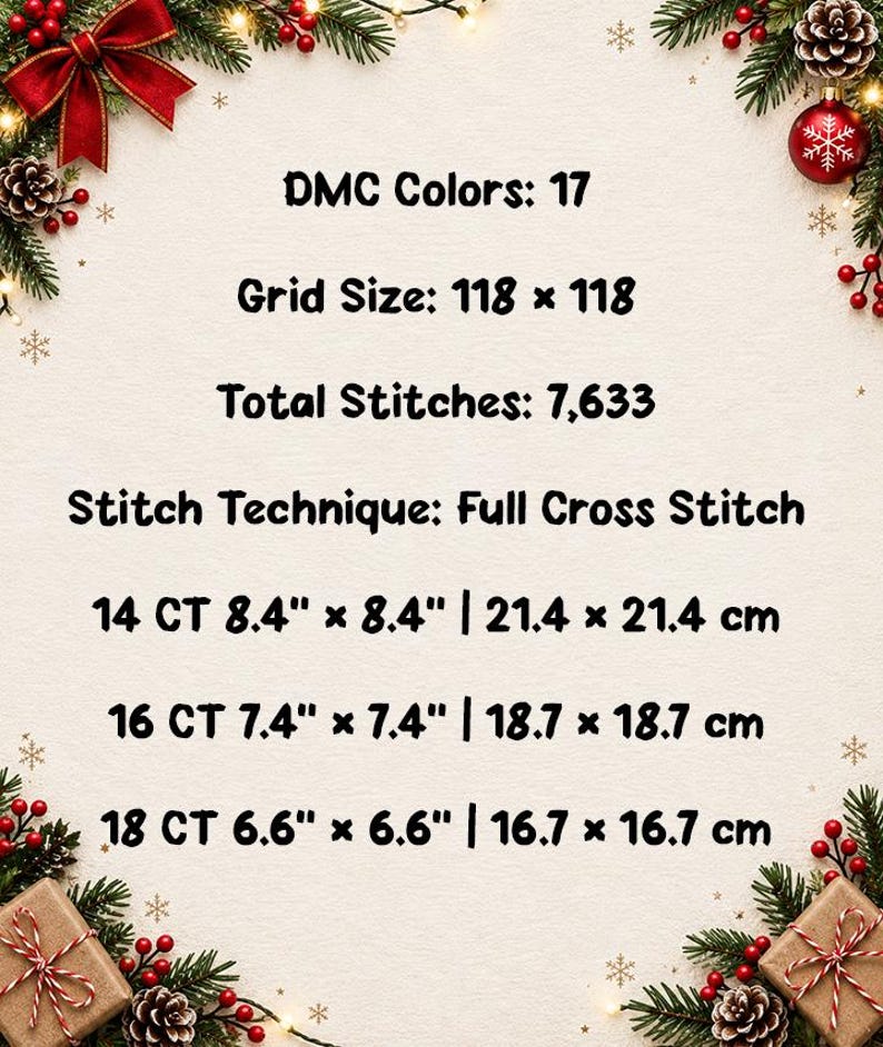 Op de afbeelding: Een kruissteek informatieblad met een cr&egrave;mekleurige achtergrond, versierd met dennentakken, rode bessen en geschenkdozen. De tekst bevat: DMC Colors: 17, Grid Size: 118 x 118, Total Stitches: 7,633, Stitch Technique: Full Cross Stitch en afmetingen.