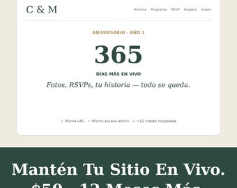 Extensión de Hospedaje 12 Meses — Mantén Tu Sitio de Boda Vivo Para Tu Aniversario | Bilingüe | lifeevents.app