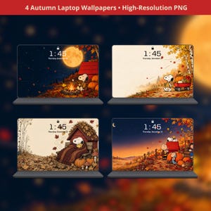 May include: Four digital laptop wallpapers featuring Snoopy in autumn scenes with pumpkins, fall foliage, and a red doghouse. The text at the top reads 4 Autumn Laptop Wallpapers - High-Resolution PNG. Each screen displays a 1:45 time clock.