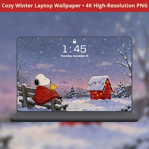 May include: A laptop screen displaying a digital wallpaper of Snoopy and Woodstock sitting on a wooden bench under a red blanket in a snowy landscape with a decorated red doghouse. The screen shows the time 1:45 and Thursday, December 25.