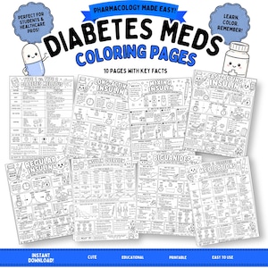 Puede incluir: Un conjunto de diez páginas para colorear educativas en blanco y negro tituladas Pharmacology Made Easy: Diabetes Meds Coloring Pages. Las páginas incluyen ilustraciones de viales de insulina, jeringas y tablas sobre medicamentos.