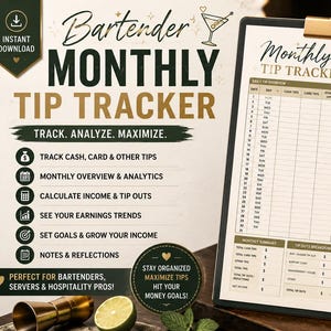 May include: A Bartender Monthly Tip Tracker document on a clipboard with a gold clip. The form includes sections for daily tips, monthly summaries, tip outs, and earnings trends, featuring a martini glass icon and text in black and gold.