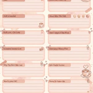 May include: A pink and white Call-Off & Cut Shift Tracker by Shift & Stack. The tracker includes sections for date, shift details, income, and notes. Decorative elements include coffee cups, hearts, and bows.