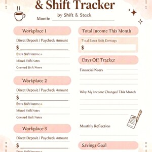 May include: A printable monthly paycheck and shift tracker with a soft, watercolour-style design. The tracker includes sections for income, shift details, and savings goals. Text includes "Monthly Paycheck & Shift Tracker" and "One shift at a time."