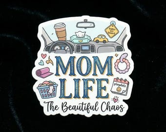 Funny Mom Life Sticker - Sarcastic Motherhood Decal, Cute Sticker for Water Bottle, Laptop, or Planner, Relatable Mom Gift