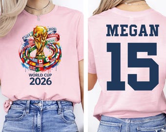 Custom World Cup 2026 Shirt, World Soccer Tee, Football Lover Gift, USA Canada Mexico 2026 Apparel, World Soccer Cup Shirt