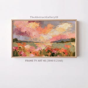 May include: A rectangular framed landscape painting featuring a field of pink and orange flowers under a sunset sky with thick, textured brushstrokes. The text TheAbstractGalleryID and FRAME TV ART 4K (3840 X 2160) is printed on the image.