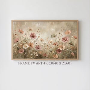May include: A framed floral art piece featuring a field of cosmos flowers in shades of pink, peach, and green. The artwork has a vintage aesthetic with a neutral background and is labeled "FRAME TV ART 4K (3840 X 2160)".