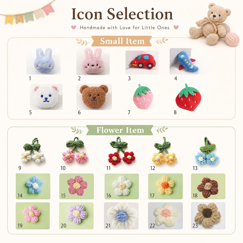 May include: A selection of small crocheted icons and flower items numbered 1 through 23. The collection includes plush animal heads, vehicles, fruits, and various floral designs in multiple colors, displayed with a teddy bear graphic.