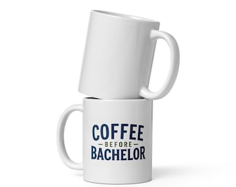 Coffee Before Bachelor Coffee Mug