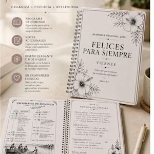 Op de afbeelding: Een spiraalgebonden notitieblok met de titel 'FELICES PARA SIEMPRE' en bloemillustraties, met een zondagprogramma en een notitiesectie. De omslag toont 'ASAMBLEA REGIONAL 2026' en 'VIERNES' met de tekst 'Felices los que reconocen sus necesidades espirituales'.