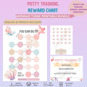 May include: A mermaid-themed potty training reward chart printable bundle. The chart includes a reward chart, certificate, and instructions. The chart is in English and French and is US Letter size, 8.5 x 11 inches.