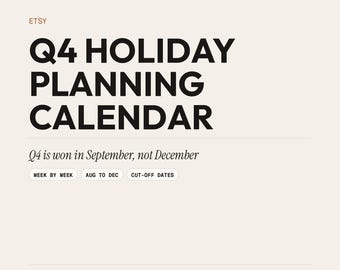 Etsy Q4 Holiday Planning Calendar, Week by Week Seller Guide (Digital Download)