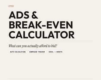Etsy Ads Break-Even Calculator Spreadsheet (Digital Download)