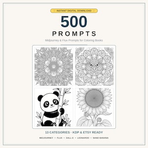 Può includere: Grafica digitale scaricabile con il testo "500 PROMPTS" e "Download digitale istantaneo" in alto. L'immagine presenta quattro disegni di libri da colorare in bianco e nero: un mandala, un gufo, un panda e un girasole. Il testo in basso recita "13 CATEGORIES KDP & ETSY READY".