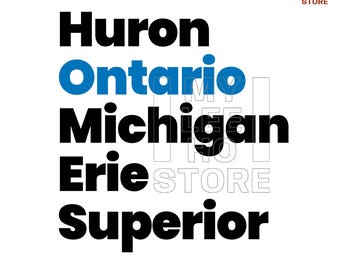 Great Lakes PNG SVG, Lake Ontario Png, Huron Ontario Michigan Erie Superior Design, Great Lakes Typography Graphic (Digital Download)