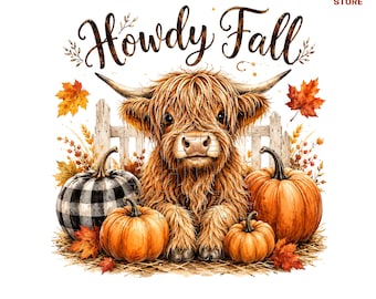 Howdy Fall Highland Cow PNG, Highland Cow Pumpkin Png, Fall Cow Sublimation, Rustic Autumn Farm Design, Thanksgiving Digital Download