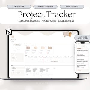 May include: A laptop and smartphone display a project tracker interface. The laptop screen shows a calendar and project details, while the phone displays a task list. The text on the screen reads "Project Tracker" and "Automated Progress - Project Tasks - Smart Calendar."