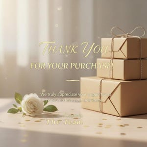 Puede incluir: Una pila de tres cajas de regalo de color beige atadas con cordel fino, acompa&ntilde;ada de una rosa blanca y confeti dorado. El texto dice: Thank You FOR YOUR PURCHASE! We truly appreciate your support and hope you love your new item. Sincerely, The Team.