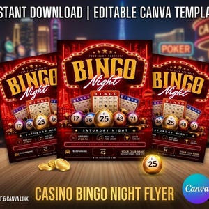 May include: A red Casino Bingo Night flyer with gold accents. The flyer features the text "BINGO Night" and bingo balls with numbers. The flyer is a print-ready PDF and Canva link.