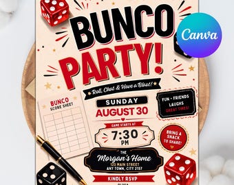 May include: A Bunco party invitation flyer featuring red and black dice, a score sheet, and a black pen. The text reads Bunco Party, Roll, Chat & Have a Blast, Sunday August 30, 7:30 PM, The Morgan's Home, 123 Main Street, Any Town, City 2157, and RSVP.