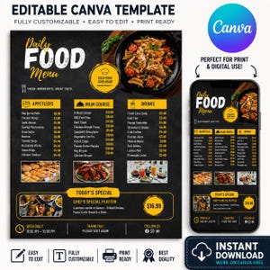 May include: An editable Canva template for a restaurant menu featuring a black chalkboard background with yellow accents. The layout includes sections for appetizers, main courses, drinks, and a daily special, with food photography and pricing.