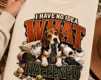 Não faço ideia do que aconteceu PNG, Beagle PNG, Cachorro engraçado PNG, Mãe de cachorro PNG, Design de sublimação de cachorro culpado, Amante de animais de estimação PNG