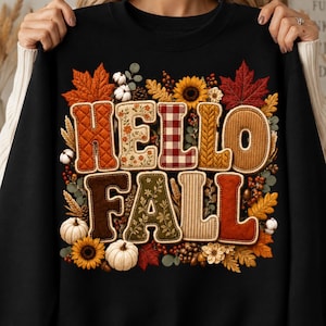 Hello Fall Faux Patchwork PNG | Cozy Autumn Shirt Design (Digital Download)