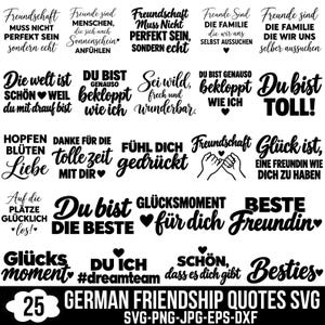 Puede incluir: Una colección de 25 diseños gráficos en negro basados en texto con citas y frases de amistad en alemán. La tipografía incluye varias fuentes script y sans-serif en negrita, incorporando pequeños iconos de corazones y dibujos lineales.