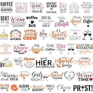 May include: A collection of black, orange, and pink graphic designs featuring various beverage-themed quotes and illustrations. The text includes phrases like 'It's Wine O'Clock', 'Aperol Spritz Crew', 'Coffee', 'Bier', and 'Prost' with icons of glasses.