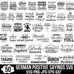 May include: A collection of 50 black and white digital graphic designs featuring various German positive sayings and motivational quotes in diverse typography styles, including script and bold fonts, suitable for crafting and printing projects.