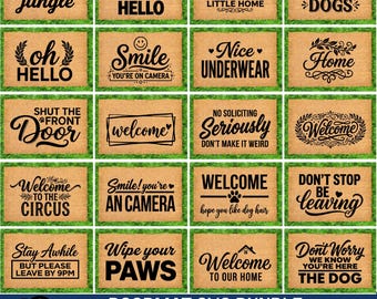 Könnte beinhalten: Eine Sammlung von vierzig rechteckigen beigen Kokosfasermatten mit verschiedenen schwarzen Textdesigns und grafischen Elementen. Die Sprüche umfassen Welcome to the jungle, Hello, Welcome to our little home, Welcome we hope you like dogs, Oh hello, Smile you are on camera, Nice underwear, Home, Shut the front door, Welcome, No soliciting seriously don't make it weird, Welcome, Welcome to the circus, Smile you are an camera, Welcome hope you like dog hair, Don't stop be leaving, Stay awhile but please leave by 9pm, Wipe your paws, Welcome to our home und Don't worry we know you're here the dog.