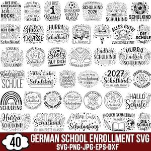 May include: A collection of forty black and white digital graphic designs featuring German text related to starting school, including phrases like Bye Bye Kindergarten, 1. Klasse, and Schulkind, decorated with icons of pencils, backpacks, and buses.