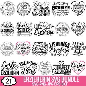 May include: A collection of twenty-one black and white graphic designs featuring German text, floral motifs, hearts, and pencils. The designs include phrases like Danke, Beste Erzieherin, and Liebling Erzieherin, arranged in a grid format for digital use.