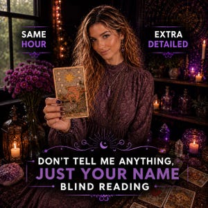 May include: A woman holding a tarot card with a star design. The card is part of a blind reading service. The image includes text that says "Same Hour" and "Extra Detailed". The overall color scheme is purple and gold.