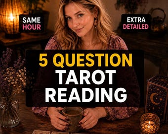 May include: A 5 Question Tarot Reading service listing featuring text that reads SAME HOUR, EXTRA DETAILED, and 5 QUESTION TAROT READING. The image displays five tarot cards laid out on a wooden surface with a mug and a lit candle nearby.