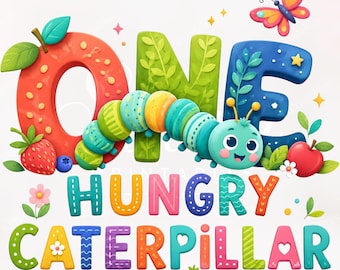 Hungry Caterpillar Birthday PNG, Kids Birthday Shirt Design, Clipart for Sublimation & Printing (Digital Download)