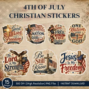 Könnte beinhalten: Eine Sammlung von sieben christlichen Aufklebern mit amerikanischen Flaggenmotiven, Holzkreuzen und religiösen Texten, einschließlich Bibelversen. Die Designs enthalten patriotische Elemente wie Adler und Feuerwerk in einem Vintage-Stil.