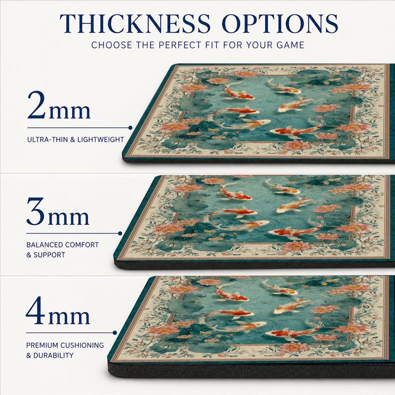 May include: Gaming mats with a koi pond design, available in 2mm, 3mm, and 4mm thicknesses. The mats feature a teal border and a detailed illustration of koi fish swimming in a pond with lily pads and flowers. Text on the image reads "THICKNESS OPTIONS".