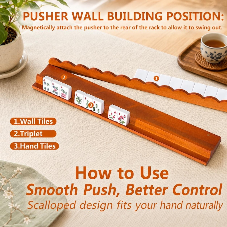 May include: A wooden Mahjong rack with a scalloped edge, featuring white tiles with green and red markings. Text on the image includes PUSHER WALL BUILDING POSITION, 1.Wall Tiles, 2.Triplet, 3.Hand Tiles, and How to Use Smooth Push, Better Control.