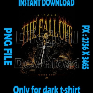 May include: A digital graphic design for a dark t-shirt featuring a portrait of J. Cole in front of a car, with the text THE FALL OFF in a fiery orange font above, and the text WORLD TOUR below, all set against a black background.