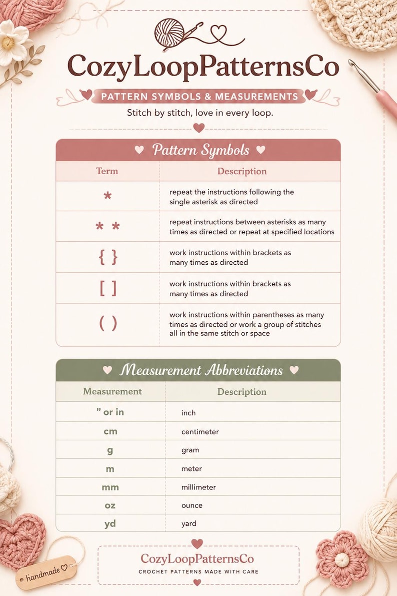 Pode incluir: Uma tabela de refer&ecirc;ncia intitulada CozyLoopPatternsCo Pattern Symbols & Measurements. Lista s&iacute;mbolos de croch&ecirc; como asteriscos, colchetes e par&ecirc;nteses com descri&ccedil;&otilde;es, al&eacute;m de abrevia&ccedil;&otilde;es de medidas para polegadas, cm, gramas, metros, mm, on&ccedil;as e jardas.