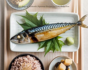 Libro de cocina japonés para reducir el colesterol (PDF) / Plan de dieta LDL de 30 días / Recetas con fibra soluble Omega 3 /